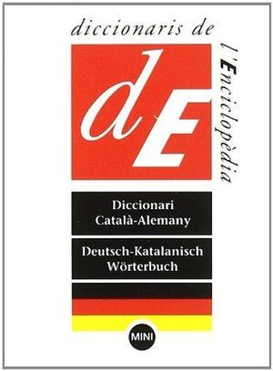 DICCIONARI MINI CATALÀ-ALEMANY / DEUTSCH-KATALANISCH