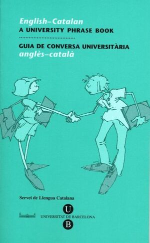 GUIA DE CONVERSA UNIVERSITÀRIA. ANGLÈS-CATALÀ