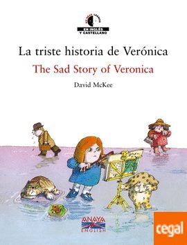 LA TRISTE HISTORIA DE VERÓNICA / THE SAD STORY OF VERONICA