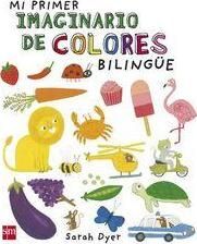 MI PRIMER IMAGINARIO DE COLORES BILINGÜE