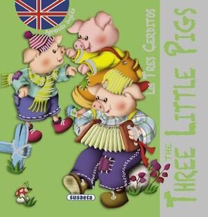LOS TRES CERDITOS/THE THREE LITTLE PIGS