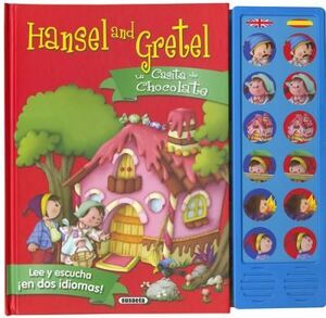 HANSEL AND GRETEL- HANSEL Y GRETEL