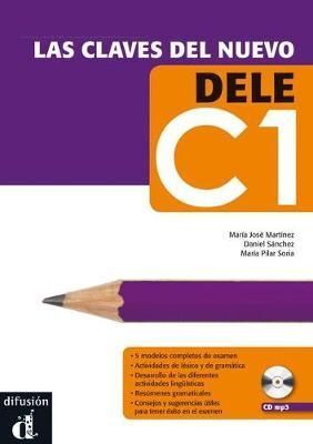 LAS CLAVES DEL NUEVO DELE C1 + CD