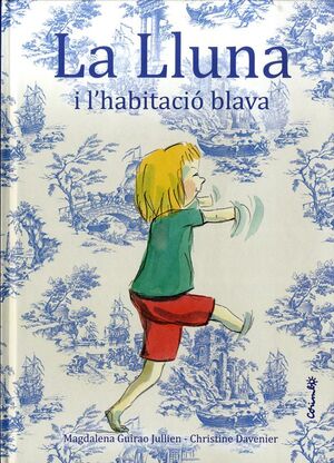 LLUNA I L'HABITACIÓ BLAVA