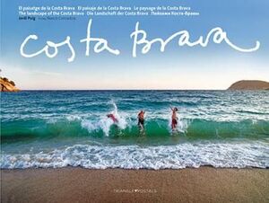 EL PAISATGE DE LA COSTA BRAVA. COSTA BRAVA