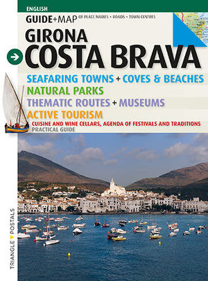 COSTA BRAVA, GUIDE + MAP. ENGLISH