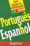 PORTUGUES-ESPAÑOL. GUIA PRACTICA