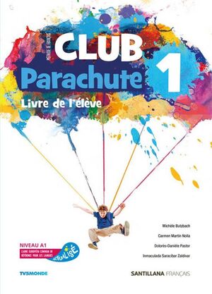 CLUB PARACHUTE 1. LIVRE DE L'ËLÈVE