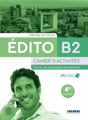 EDITO B2 CAHIER D'EXERCICES ED22