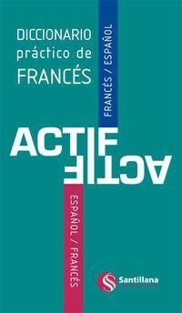 DICC.ACTIF FRANCES/ESPAÑOL VV (+CD-ROM) (ED.2013)