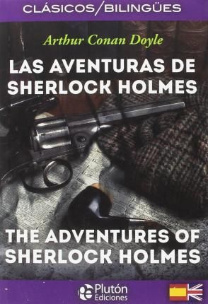 LAS AVENTURAS DE SHERLOCK HOLMES [BILINGÜE]