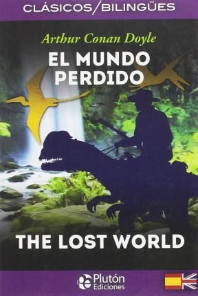 EL MUNDO PERDIDO [BILINGÜE]