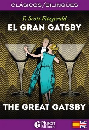 EL GRAN GATSBY/ THE GREAT GATSBY