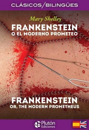 FRANKENSTEIN [BILINGÜE]