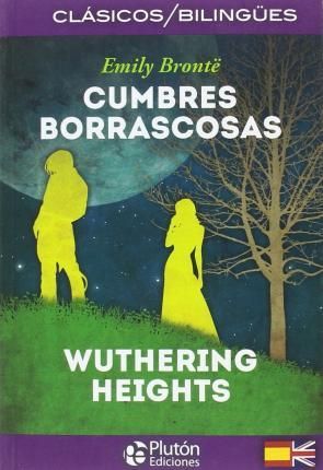 CUMBRES BORRASCOSAS [BILINGÜE]
