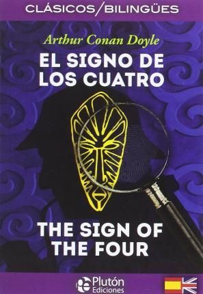 EL SIGNO DE LOS CUATRO  [BILINGÜE]