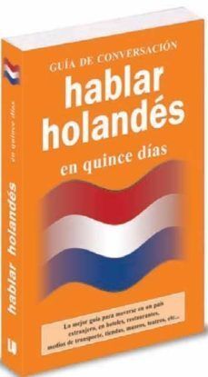 HABLAR HOLANDES EN 15 DÍAS