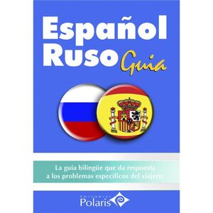 ESPAÑOL-RUSO. GUIA POLARIS