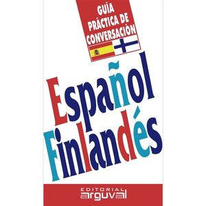 ESPAÑOL-FINLANDES. GUIA DE CONVERSACION