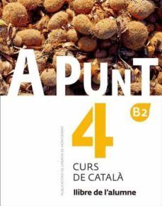 A PUNT 4. CURS DE CATALA. LLIBRE DE L'ALUMNE