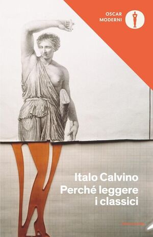 PERCHE LEGGERE I CLASSICI