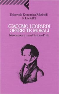 GIACOMO LEOPARDI OPERETTE MORALI