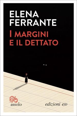 I MARGINI E IL DETTATO