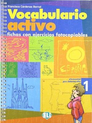 VOCABULARIO ACTIVO - FICHAS CON EJERCICIOS FOTOCOPIABLES