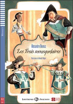 A2. LES TROIS MOUSQUETAIRES +CD. LECTURES JUNIORS