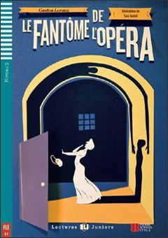 B1. LE FANTOME DE L'OPERA +CD. LECTURES JUNIORS