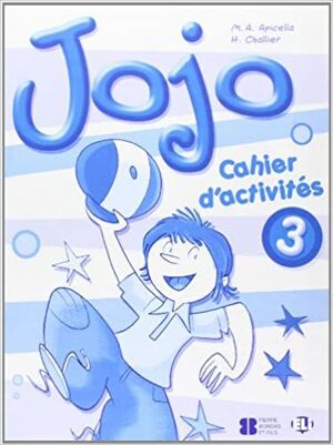 JOJO 3. CAHIER D'ACTIVITÉS