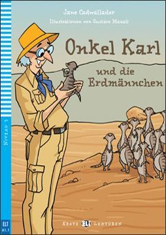 A1.ONKEL KARL UND DIE ERDMANNCHEN +CD. ERSTE LEKTUREN