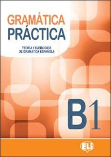 GRAMATICA PRACTICA B1 +CD