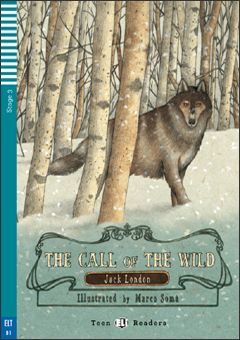 B1. THE CALL OF THE WILD +CD. TEEN READERS
