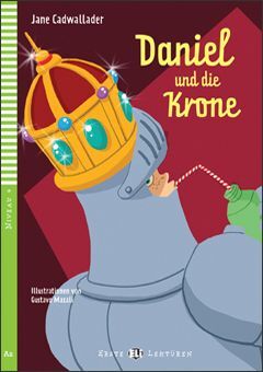 A1. DANIEL UND DIE KRONE +CD. ERSTE LEKTUREN