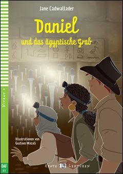 A2. DANIEL UND DAS AEGYPTISHE GRAB +CD. ERSTE LEKTUREN