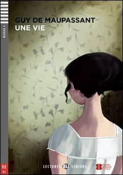 B2. UNE VIE. LECTURES JUNIORS