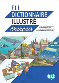 A2-B2. ELI DICTIONNAIRE ILLUSTRÉ