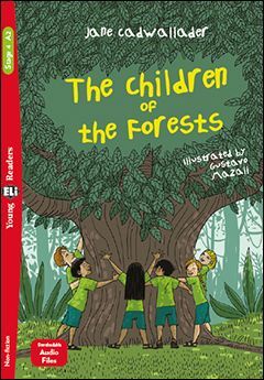 A2. THE CHILDREN OF THE FORESTS. YOUNG READERS