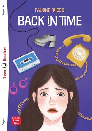 A2. BACK IN TIME. TEEN READERS