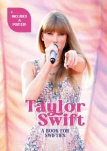 TAYLOR SWIFT : A BOOK FOR SWIFTIES