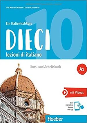 DIECI A1 CORSO DI LINGUA ITALIANA PER STRANIERI