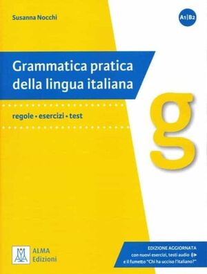 GRAMMATICA PRATICA DELLA LINGUA ITAL+CD@