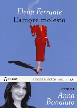 L'AMORE MOLESTO AUDIOLIBRI