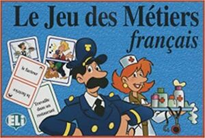 LE JEU DES MÉTIERS