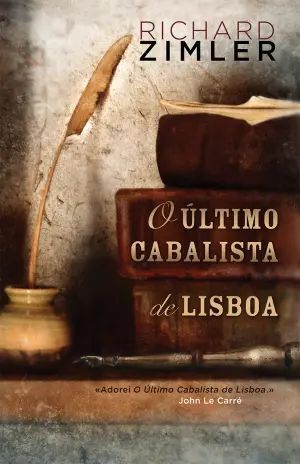 O ULTIMO CABALISTA DE LISBOA