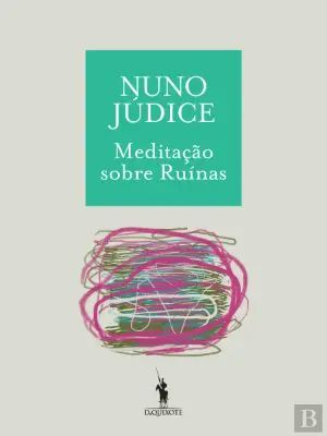 MEDITAÇAO SOBRE RUINAS