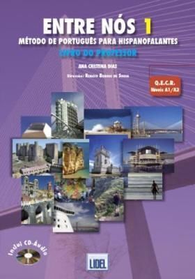 ENTRE NOS - METODO DE PORTUGUES PARA HISPANOFALANTES : LIVRO DO PROFESSOR 1