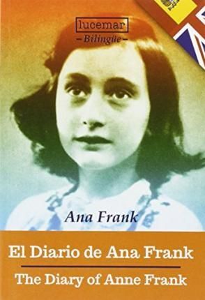 EL DIARIO DE ANA FRANK/ THE DIARY OF ANNE FRANK
