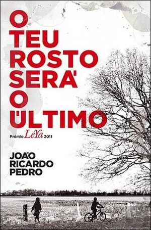 O TEU ROSTO SERA' O ULTIMO